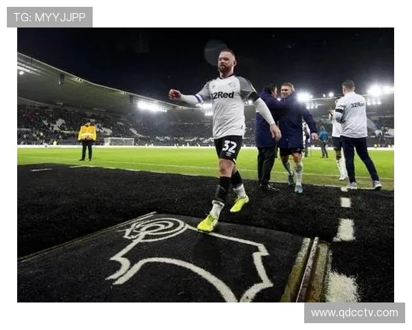 德比郡足球俱乐部历史与辉煌成就回顾及未来发展展望